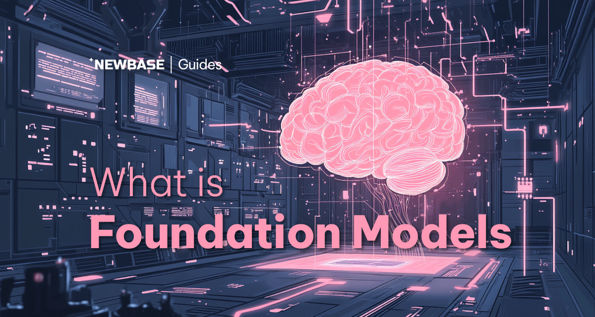 What Are Foundation Models? Key Characteristics, Applications, and Challenges